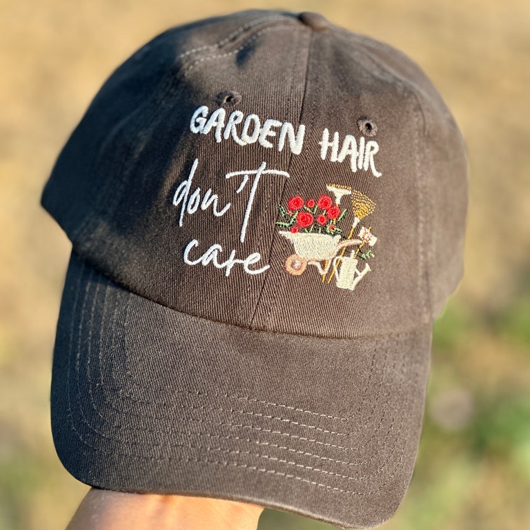 Garden Hair Don’t Care Embroidered Hat – Funny Gardening Gift for Mom – Sun Cap